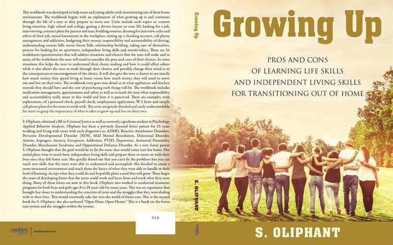 Pros and Cons of Learning Life Skills and Independent Living Skills for Transitioning Out of Home by S. Oliphant