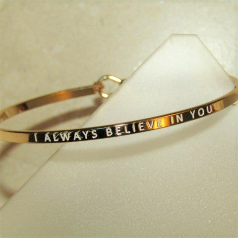 "I Always Believe In You" Bracelet